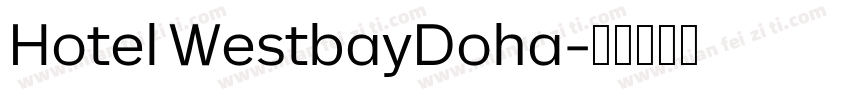 Hotel WestbayDoha字体转换